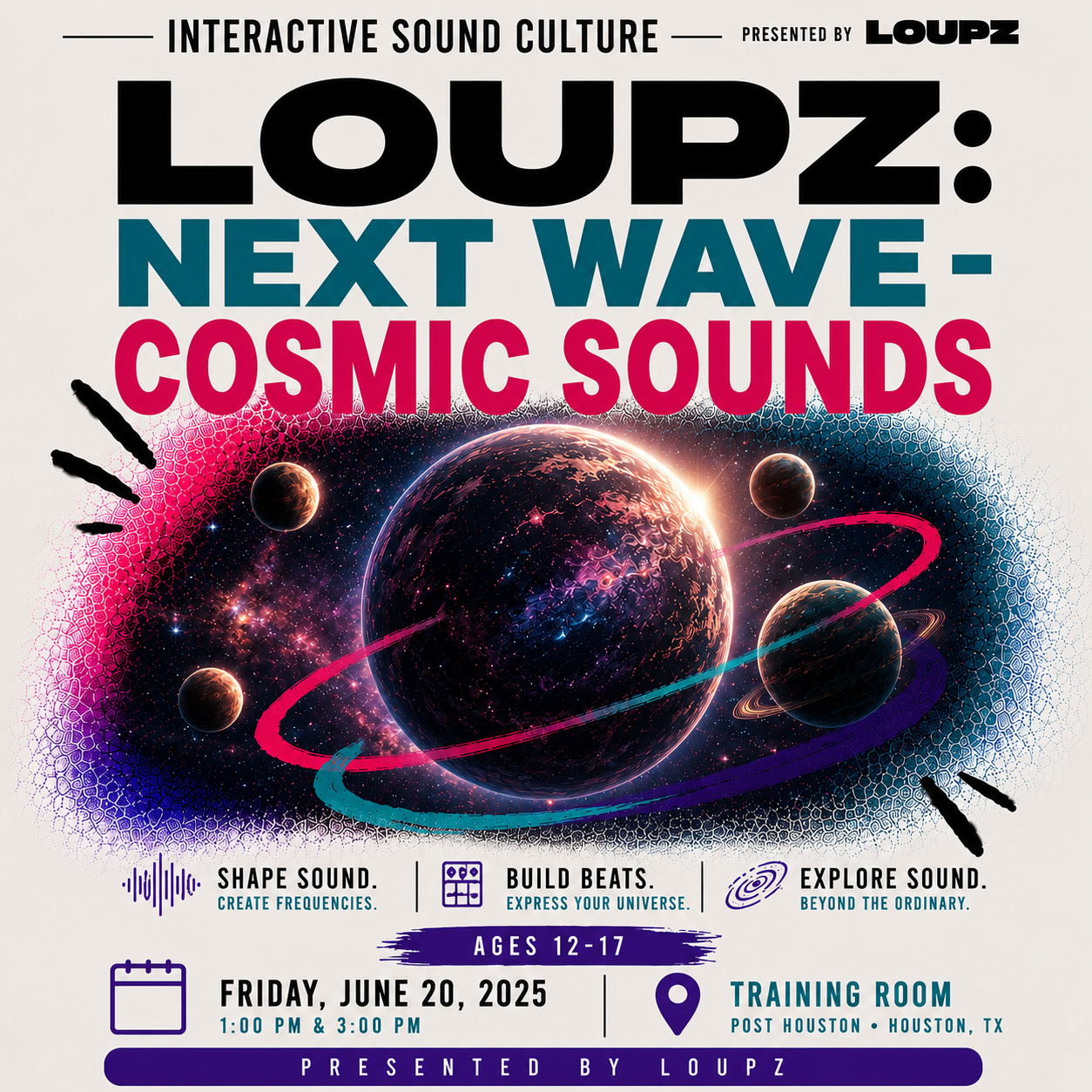 LOUPZ Next Wave: Cosmic Sounds