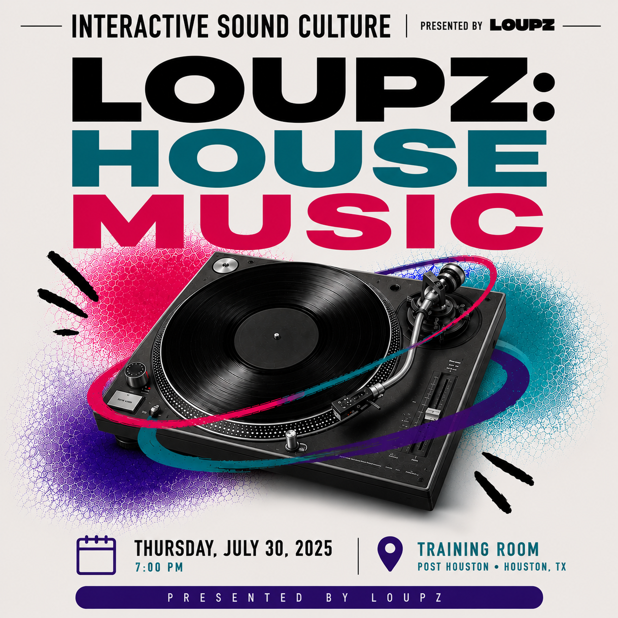 LOUPZ: House Music